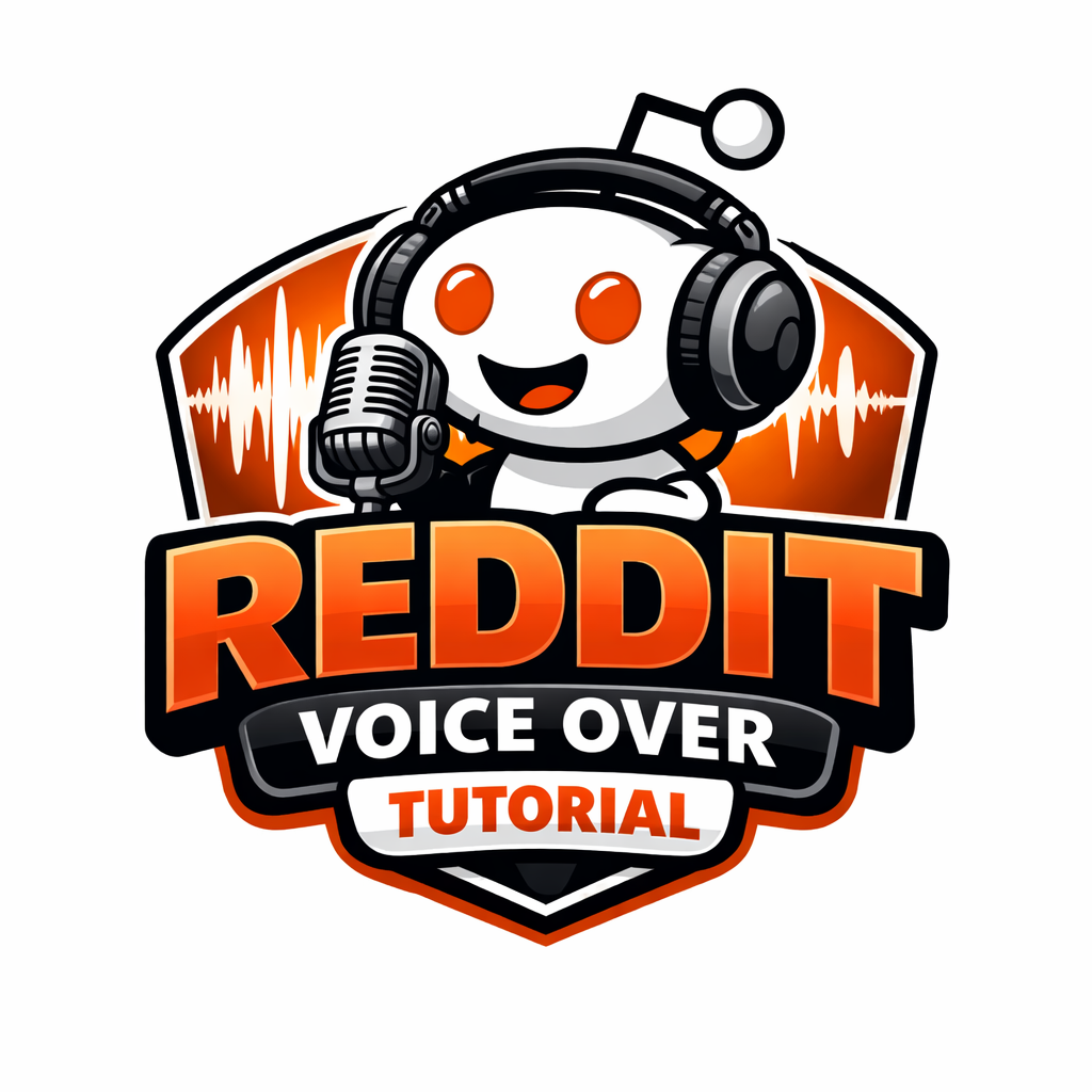Reddit VOICE Over Tutorial