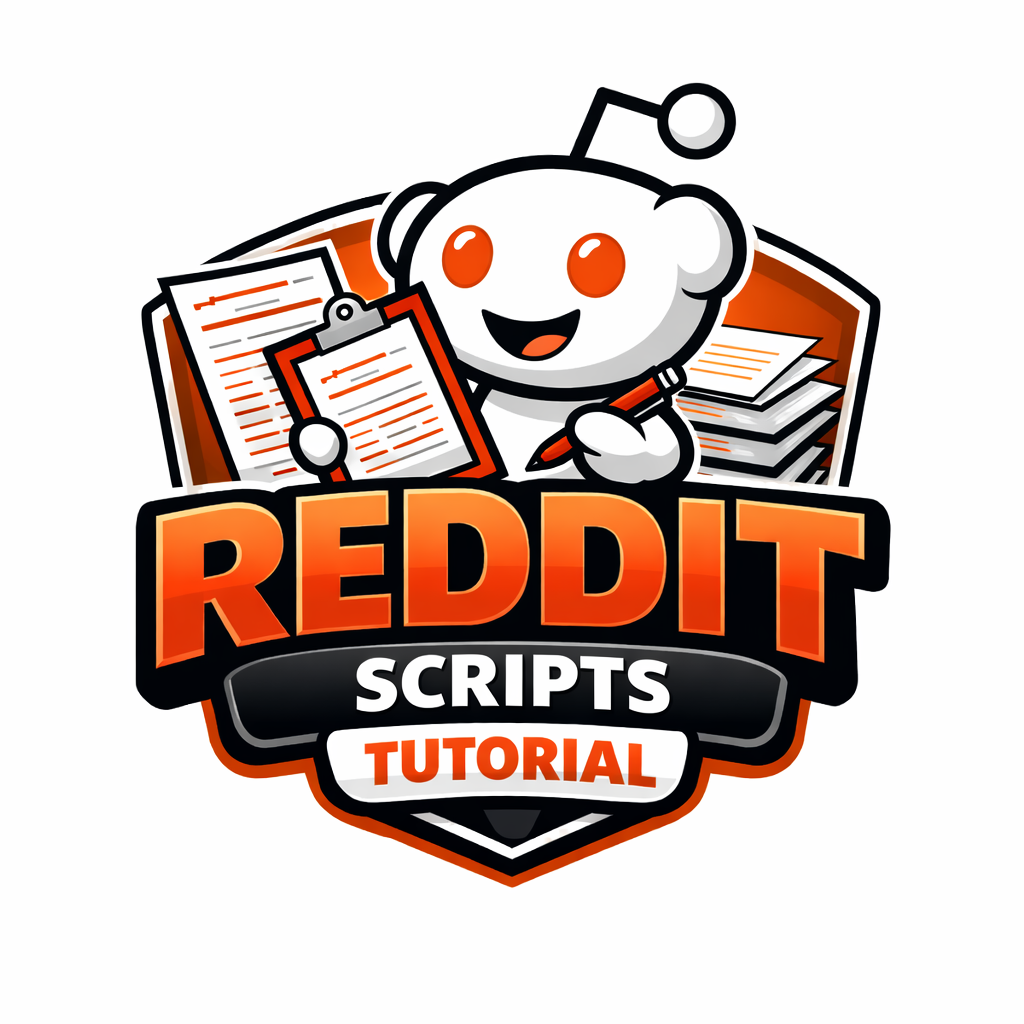 Reddit SCRIPTS Tutorial
